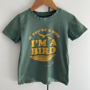 The Good Kid If I’m A Bird You’re A Bird T-shirt